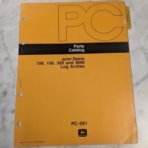 John Deere Jd Parts List Book Manual Catalog 100 150 350 3600 Log Arches Pc-591