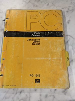 John Deere Jd Parts List Book Manual Catalog Jd401 Tractor Loader Pc-1242
