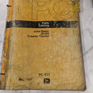 John Deere Parts List Book Manual Catalog Jd350 Crawler Tractor Pc-921 1978