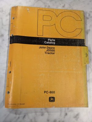 John Deere Jd Parts List Book Manual Catalog Jd500 Tractor Pc-860 1978