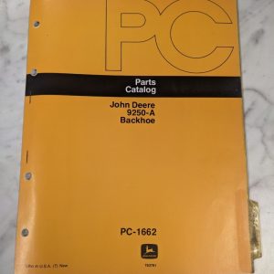 John Deere Jd Parts List Book Manual Catalog 9250-A Backhoe Pc-1662 1978