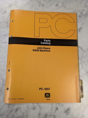 John Deere Parts List Book Manual Catalog 9305 Backhoe Pc-1257 1978 Jd