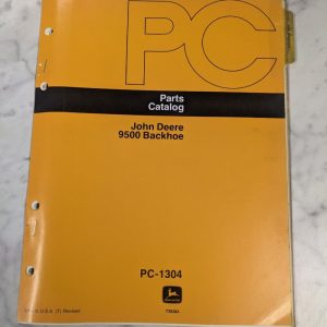 John Deere Parts List Book Manual Catalog 9500 Backhoe Pc-1304 1978 Jd