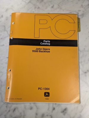 John Deere Parts List Book Manual Catalog 9500 Backhoe Pc-1304 1978 Jd
