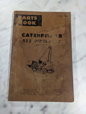 Caterpillar Cat Parts List Book Manual Catalog 572 Pipelayer 34348 65A 1964