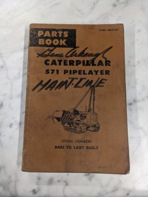 Caterpillar Cat Parts List Book Manual Catalog 571 Pipelayer Ue034347 64A1 1978