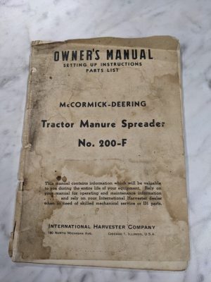 Ih #200-F Mccormick Deering Manure Spreader Owners Operator Manual Part List