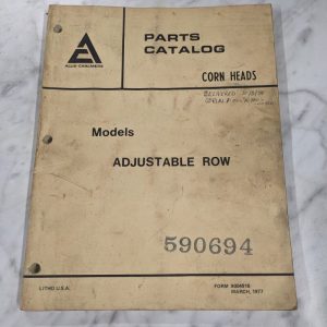 Allis Chalmers Ac Parts List Book Manual Catalog Corn Heads Adjustable Row 1977
