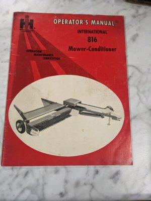 International Harvester Ih Owners Operator Service Manual 816 Mower Conditioner