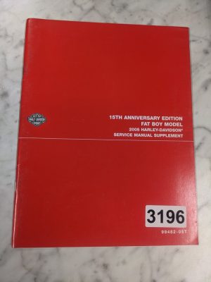 Harley Davidson Motorcycle Service Manual Supplement 15Th Fat Boy 2005 99482-05T