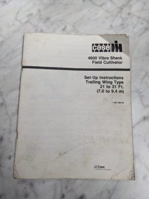 International Harvester Case Setup Instruction Manual 4600 Cultivator Vibra