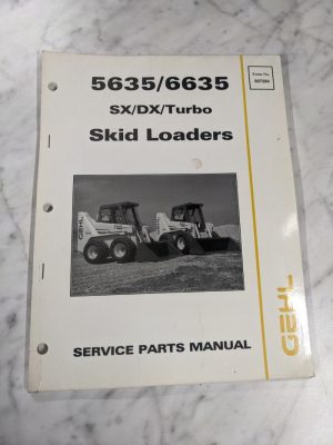 Gehl Service Parts List Manual Skidsteer Loaders Sl5635 6635 Sx Dx Turbo 907284
