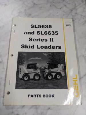 Gehl Service Parts Manual Skid Steer Loaders Sl5635 Sl6635 Series Ii 907844 1999