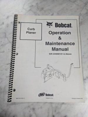 Bobcat Operation & Maintenance Manual Skid Steer Attachment Curb Planer 2002