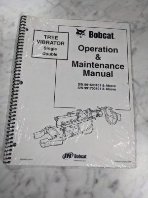 Bobcat Operation & Maintenance Manual Skid Steer Attachment Tree Vibrator 2001