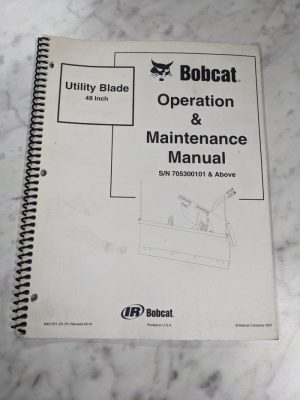 Bobcat Operation & Maintenance Manual Skid Steer Attachment Utility Blade 2001