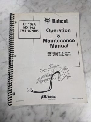 Bobcat Operation & Maintenance Manual Skid Steer Attachment Lt 102A Mx Trencher