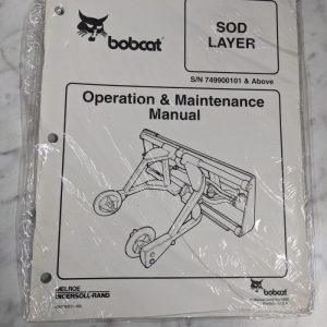 Bobcat Operation & Maintenance Manual Skid Steer Attachment Sod Layer 1999