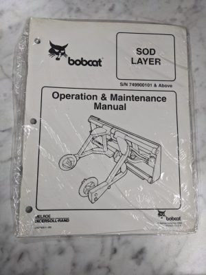 Bobcat Operation & Maintenance Manual Skid Steer Attachment Sod Layer 1999