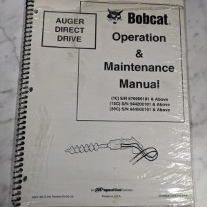 Bobcat Operation & Maintenance Manual Skid Steer Attachment Auger Direct Drive