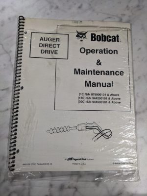 Bobcat Operation & Maintenance Manual Skid Steer Attachment Auger Direct Drive