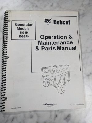 Bobcat Operation & Maintenance & Parts Manual Generator Model Bg5H Bge7H 2003