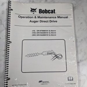 Bobcat Operation & Maintenance Manual Skid Steer Attachment Auger Direct 2006