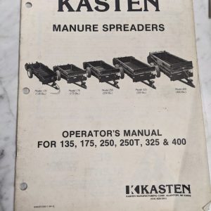 Kasten Manure Spreaders Operator Owner Manual 135 175 250T 325 400