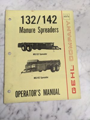 Gehl Operator Service Manual Model #132 142 Manure Spreader 903718