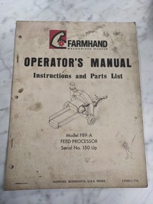 Farmhand Operator Service Manual Parts List Book Model F89-A Feed Processor