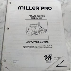 Miller Pro Forage Blower Model #1060 Operator Service Manual 2000