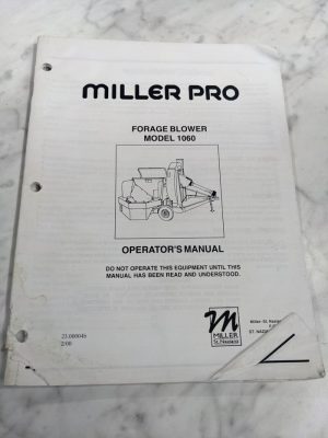 Miller Pro Forage Blower Model #1060 Operator Service Manual 2000