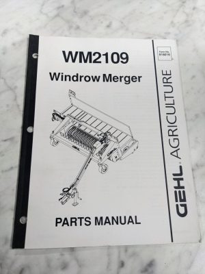 Gehl Agriculture Parts List Book Manual Catalog Wm2109 Windrow Merger 918016