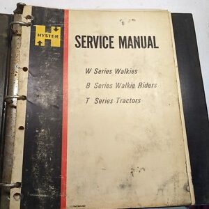 1973 Hyster W B T Series Electric Walkies Riders Tractors Service Manual Smm62