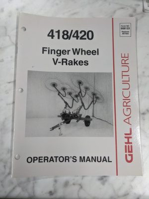 Gehl Agriculture Operator Service Manual 418/420 Finger Wheel V-Rake 908133