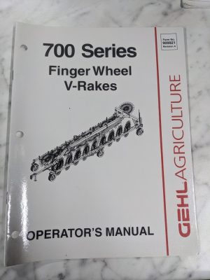 Gehl Agriculture Operator Service Manual 700 Series Finger Wheel V-Rake 909921