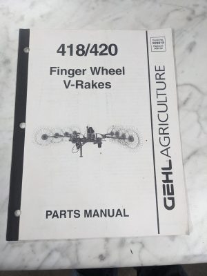 Gehl Agriculture Service Parts List Manual 418/420 Series Finger V-Rake 909818
