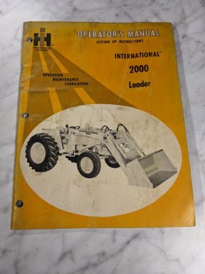 Ih International Harvester Operator Owner Service Manual 2000 Loader 1969