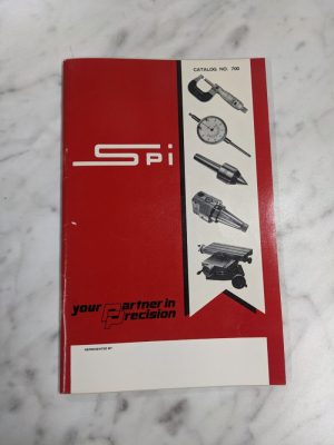 Spi Sales Brochure Catalog #700 Machine Tools Precision