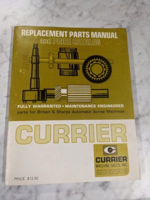 Currier Machine Sales Replacement Parts Price Sales Catalog Brown & Sharpe