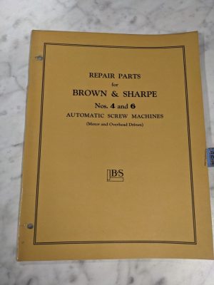 Brown & Sharpe Repair Parts List Manual Catalog #4 6 Auto Screw Machine 1938