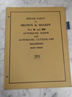 Brown & Sharpe Repair Parts List Manual Catalog #O #0G Auto Screw Machine 1949