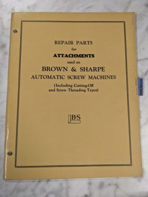 Brown & Sharpe Repair Parts List Manual Catalog Attachments Screw Machine 1948