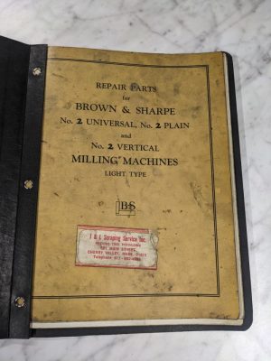 Brown & Sharpe Repair Parts List Manual Catalog #2 Universal/Plain Milling 1941