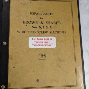 Brown & Sharpe Repair Part List Manual Catalog #0 1 2 Wire Screw Machine 1947
