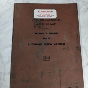 Brown & Sharpe Operator Manual Repair Parts List Catalog #4 Auto Screw Mach 1955