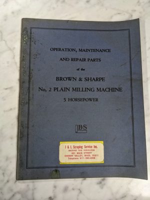Brown & Sharpe Repair Parts List Operator Manual #2 5Hp Milling Machine 1948