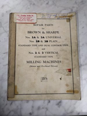 Brown & Sharpe Repair Part List Manual Catalog #2A 3A 3B 2B Milling Machine 1953