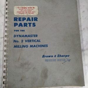 Brown & Sharpe Repair Parts List Manual Catalog #2 Dynamaster Milling Machine