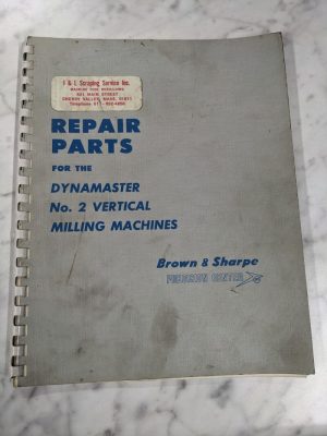 Brown & Sharpe Repair Parts List Manual Catalog #2 Dynamaster Milling Machine